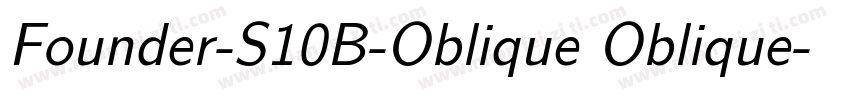 Founder-S10B-Oblique Oblique字体转换